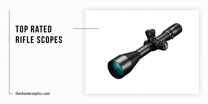 Top Rated Rifle Scopes